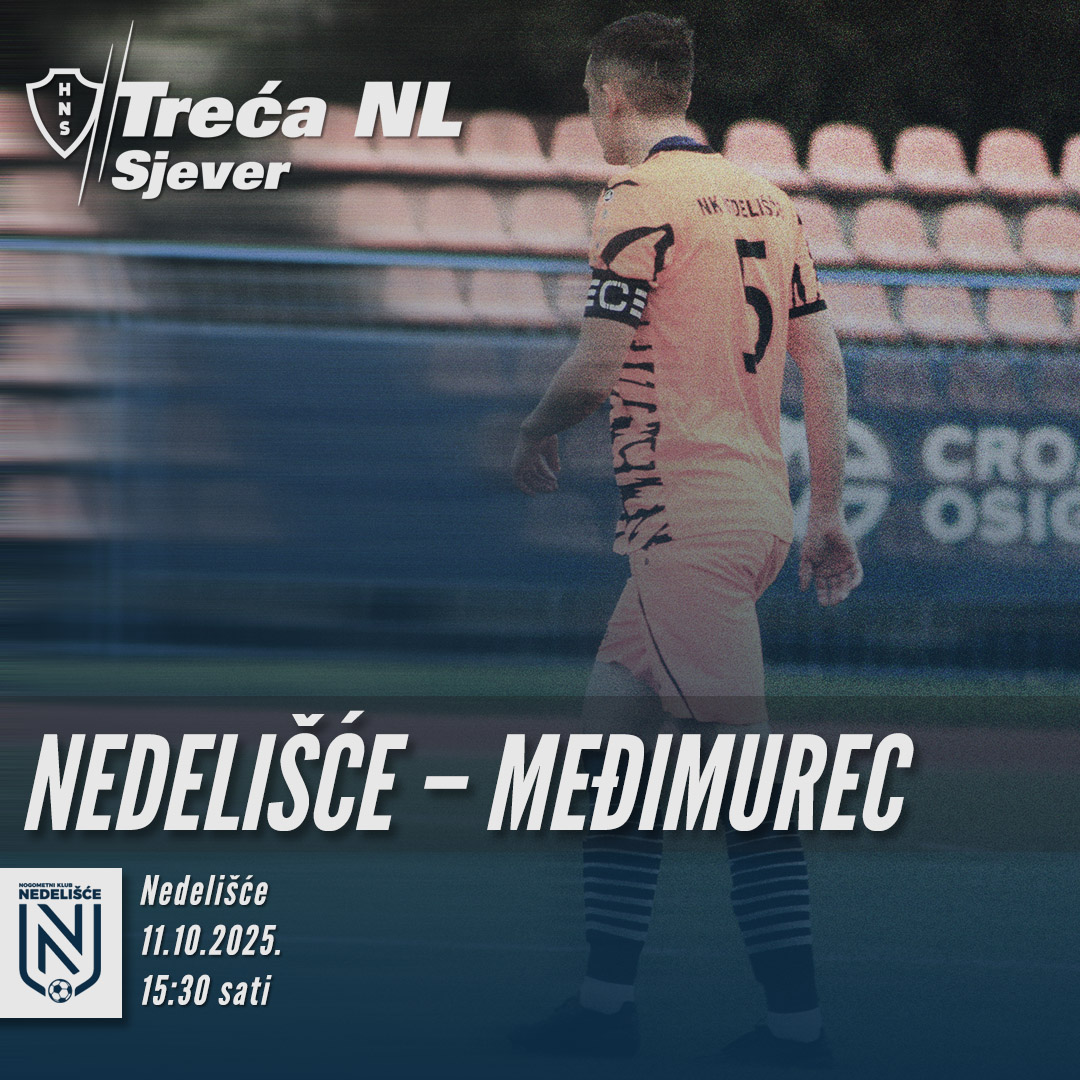 Najava: Nedelišće - Međimurec
